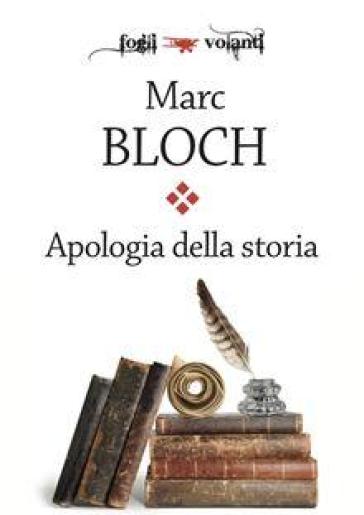 Apologia Della Storia