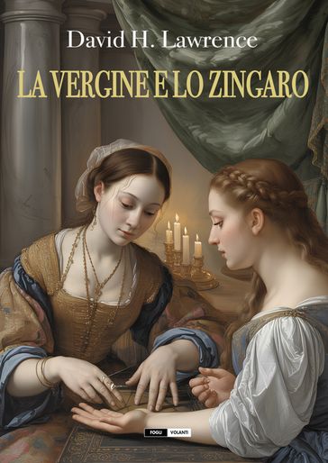 La vergine e lo zingaro