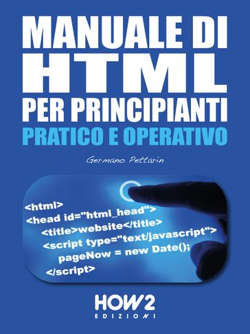 MANUALE DI HTML PER PRINCIPIANTI