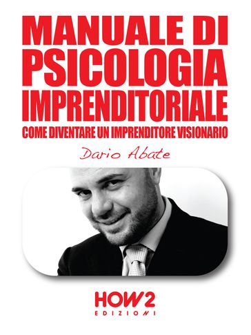 MANUALE DI PSICOLOGIA IMPRENDITORIALE