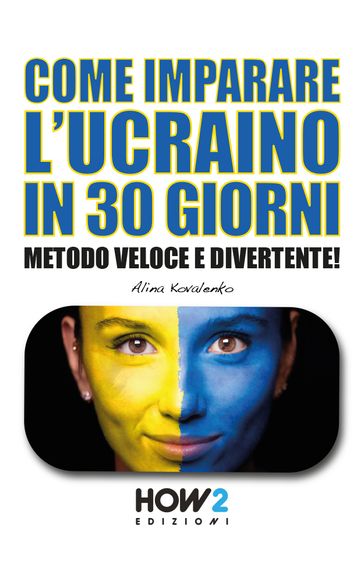 COME IMPARARE L'UCRAINO IN 30 GIORNI
