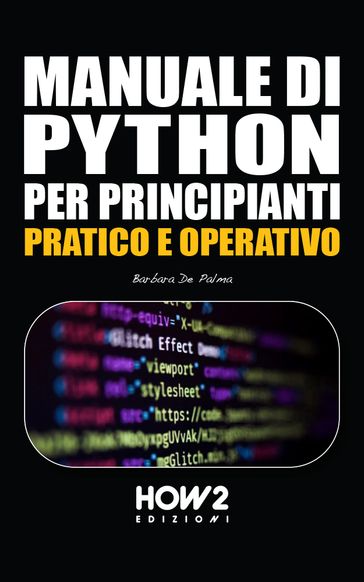 MANUALE DI PYTHON PER PRINCIPIANTI