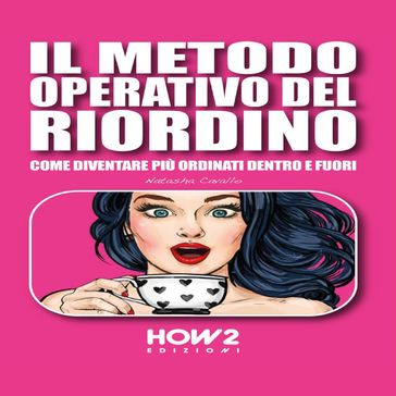 Il metodo Operativo del Riordino