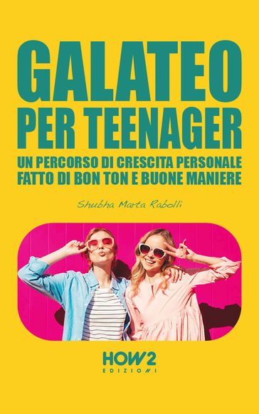 GALATEO PER TEENAGER