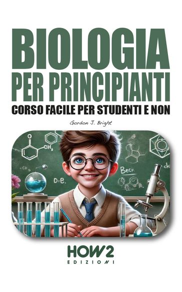 BIOLOGIA PER PRINCIPIANTI