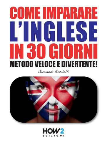 COME IMPARARE L'INGLESE IN 30 GIORNI