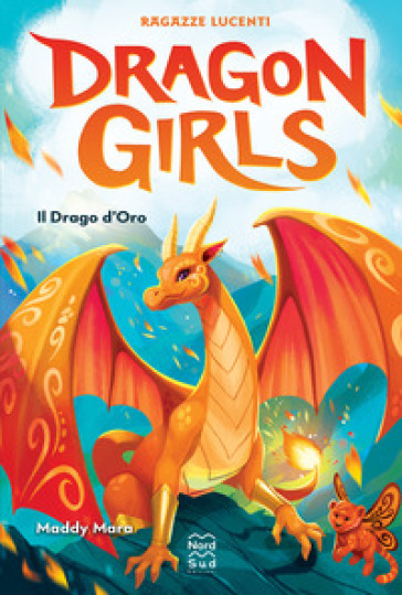 Il Drago D'oro. Ragazze Lucenti. Dragon Girls
