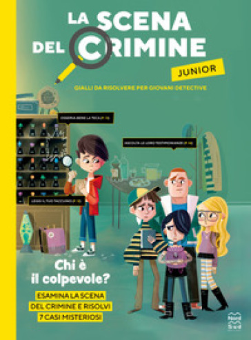 LA SCENA DEL CRIMINE JUNIOR. GIALLI DA R
