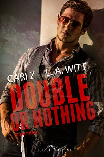 Double or Nothing  Edizione Italiana