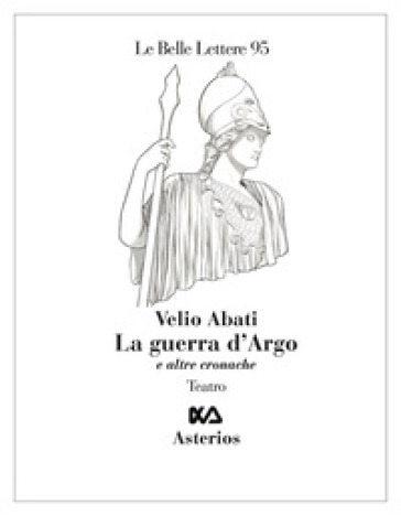 La guerra d'Argo e altre cronache