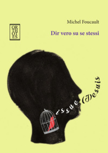 Dir vero su se stessi. Conferenze all'Università Victoria di Toronto, 1982