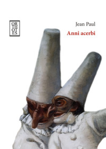Anni acerbi. Una biografia