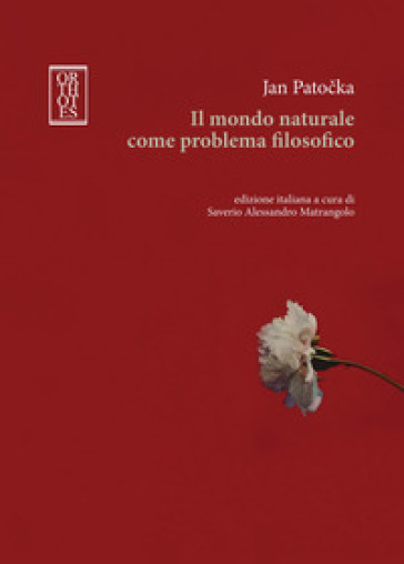 Il mondo naturale come problema filosofico