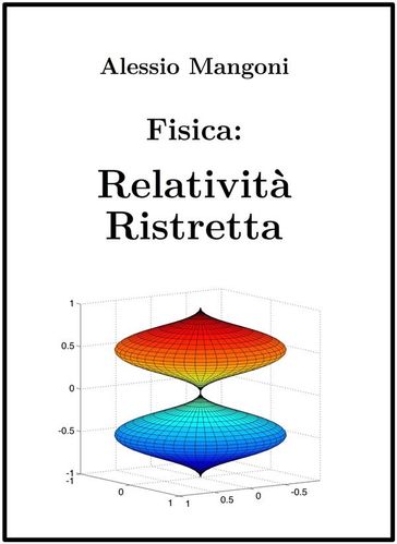 Fisica: Relatività Ristretta