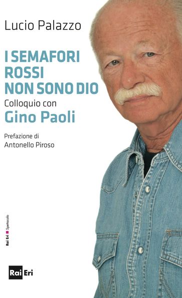 I semafori rossi non sono Dio.