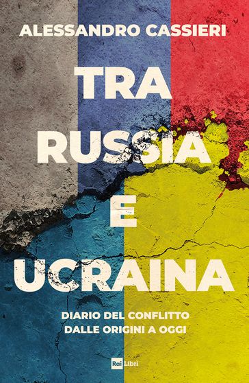 Tra Russia e Ucraina.
