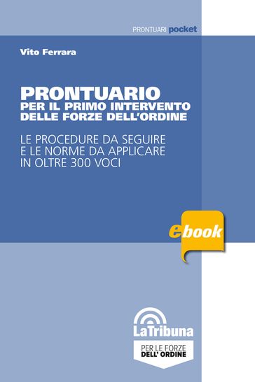 Prontuario per il primo intervento delle forze dell'ordine