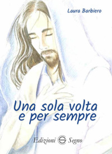 Una volta e per sempre