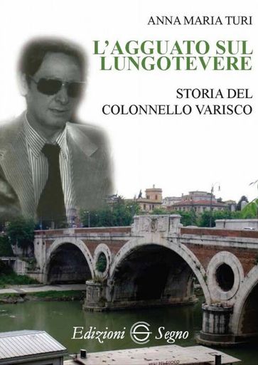 L'agguato sul Lungotevere