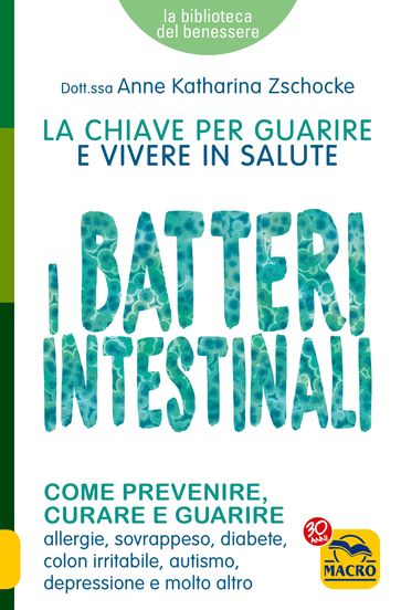 I Batteri Intestinali
