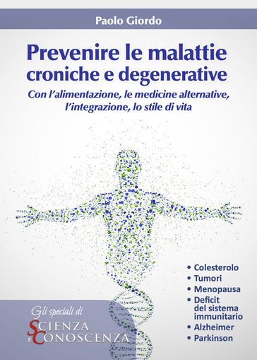 Prevenire le Malattie Croniche e Degenerative