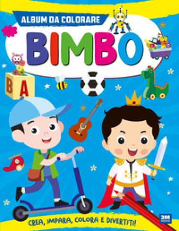 Album da colorare. Bimbo. Ediz. a colori