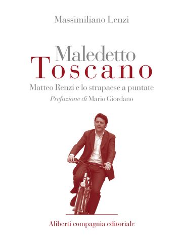 Maledetto toscano - Puntate 1 e 2