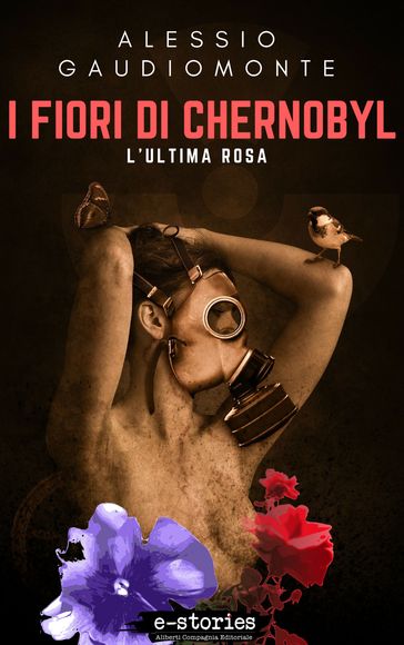 I fiori di Chernobyl