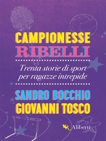 Campionesse ribelli