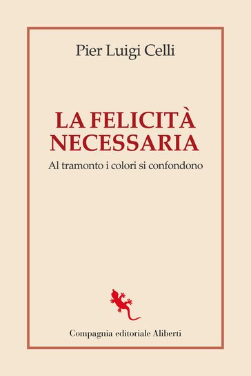 La felicità necessaria