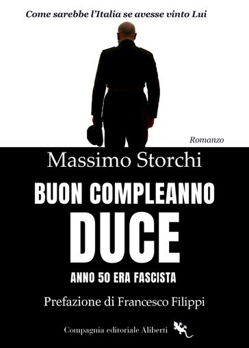 Buon compleanno Duce