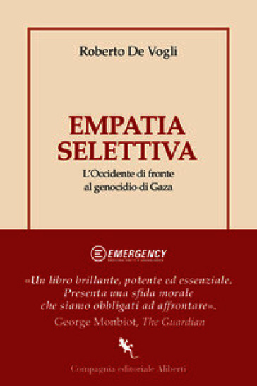 Empatia selettiva. Perché l'Occidente è rimasto a lungo indifferente al genocidio di Gaza
