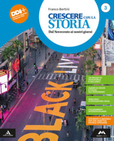Crescere con la storia. Con Strumenti per l'esame di Stato. Per la Scuola media. Con e-book. Con espansione online. Vol. 3