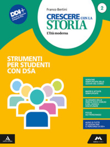 Crescere con la storia. BES. Per la Scuola media. Con e-book. Con espansione online. Vol. 2