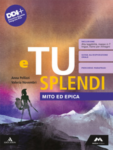 E tu splendi. Per la Scuola media. Con e-book. Con espansione online. Vol. B: Letteratura. Dal secondo Ottocento a oggi