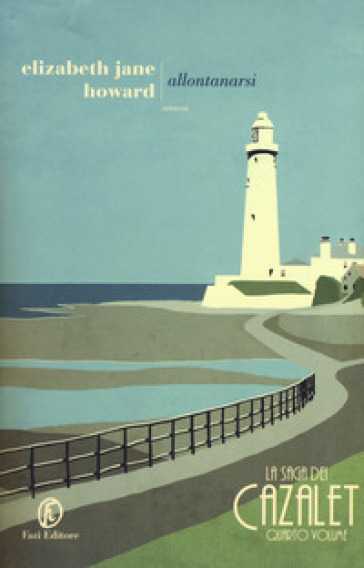 Allontanarsi. La saga dei Cazalet. Vol. 4-0
