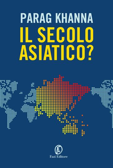 Il secolo asiatico?