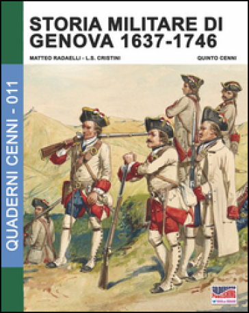 Storia militare di Genova 1637-1746. Vol. 2