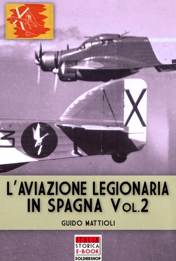 L'aviazione legionaria in Spagna - Vol. 2