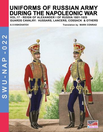 Uniforms of Russian army during the Napoleonic war Vol. 17