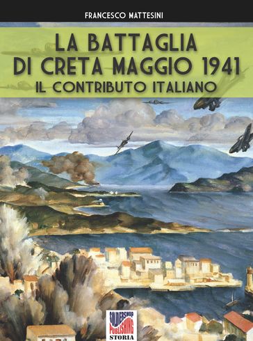 La battaglia di Creta  Maggio 1941