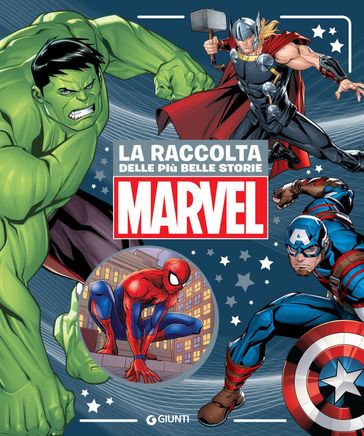 La raccolta delle più belle storie Marvel