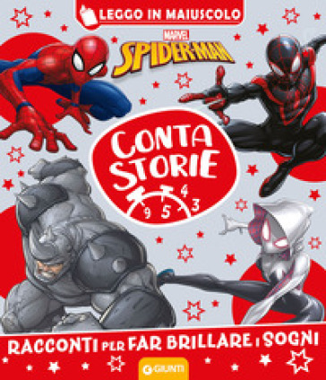 SPIDERMAN. RACCONTI PER FAR BRILLARE I S