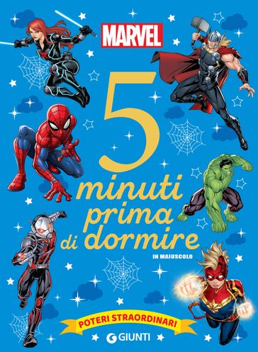 Marvel. 5 minuti prima di dormire - in maiuscolo