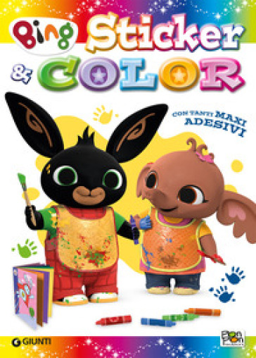 Grandi amici. Sticker &amp; color. Bing. Activity book. Con adesivi. Ediz. a colori
