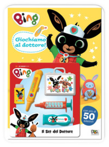 Giochiamo al dottore! Bing. Ediz. a colori. Con set del dottore. Con adesivi. Con set del dottore