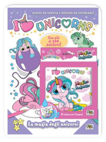 LA MAGIA DEGLI UNICORNI-MAGICO BAGNETTO.