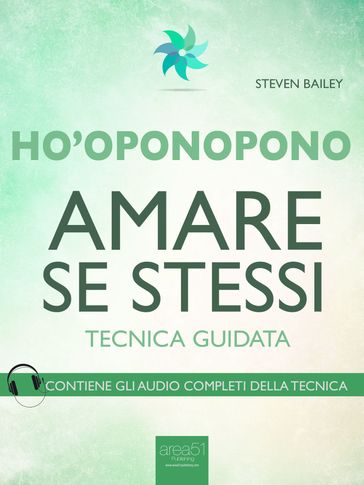 Ho'oponopono. Amare se stessi