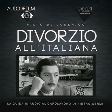 Audiofilm. Divorzio all'italiana di Pietro Germi (1962)