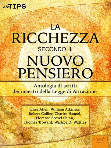 La ricchezza secondo il Nuovo Pensiero
